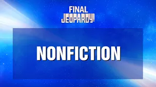 Nonfiction | Final Jeopardy! | JEOPARDY!