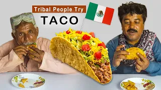 Tribal People Try Tacos For The First Time | Villagers Try Mexican Tacos