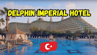 Delphin Imperial Hotel - Hotel Tour 2024 (Turkey, Antalya)