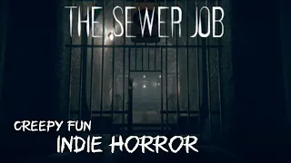 The Sewer Job - A Short Story Indie Horror - No Commentary Game Play