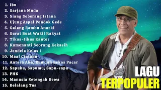 IWAN FALS FULL ALBUM TERBAIK SEPANJANG MASA | IBU - SARJANA MUDA - UJUNG ASPAL PONDOK GEDE