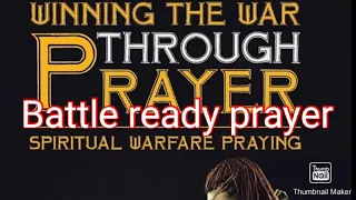 Battle Ready prayer