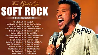 Lionel Richie, Elton John, Michael Bolton, Eric Clapton, Phil Collins - Best Soft Rock Songs Ever