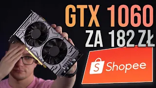 Czy GTX 1060 3GB z shopee to SCAM? 😈