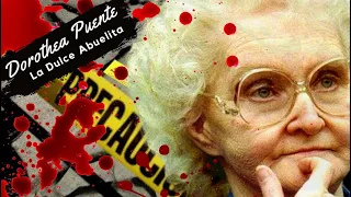 DOROTHEA PUENTE, la DULCE anciana con GRAN carrera criminal | MALA GENTE