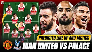 Amrabat x Casemiro IN, Mount & Bruno START? | MAN UTD vs PALACE | Ten Hag's First Selection Dilemma