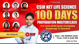 CSIR NET Life Science 100 Day Prep Masterclass For June 2024 Exam - A Complete Roadmap To Success