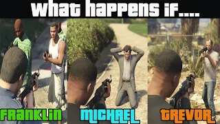 What Happens if You rob Michael, Trevor or Franklin in GTA 5? (Secret event)