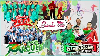 🍻📢Banda Mix : Mi Banda El Mexicano, Banda Zeta , Banda Maguey