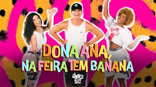 Dona Ana, NA FEIRA tem banana - Bolofofos | FitDance Kids & Teen (Coreografia)