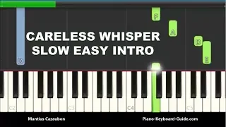 George Michael Careless Whisper Intro Slow Easy Piano Tutorial