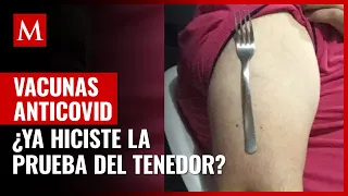 ¿Ya te pusiste el tenedor en el brazo? No, las vacunas contra covid no te implantan imanes