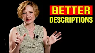 How To Write Better Scene Descriptions - Jill Chamberlain