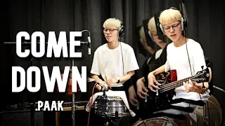 Come down - Anderson .Paak (bass and drum cover)