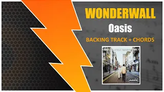 Oasis - Wonderwall [BACKING TRACK + CIFRA]  #GuitaraderChords