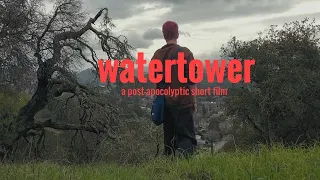 WATERTOWER - a post-apocolyptic short film