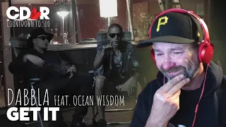 Dabbla - Get It Feat. Ocean Wisdom (Reaction)