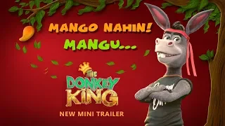 The Donkey King - Mango Nahin Mangu ! My Name Is Mangu Mangu Jan Mangu