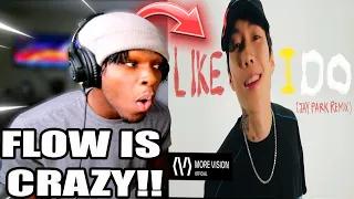 박재범 (Jay Park) - 'Like I Do (Jay Park Remix) REACTION!