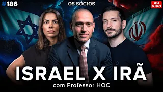 ISRAEL X IRÃ: 3ª GUERRA MUNDIAL OU CRISE NO ORIENTE MÉDIO? (Professor HOC) | Os Sócios 186