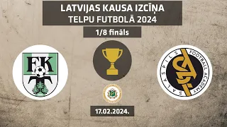 FK Tukums 2000 - Salaspils FA [Latvijas kausa izcīņa 2024 Highlights]
