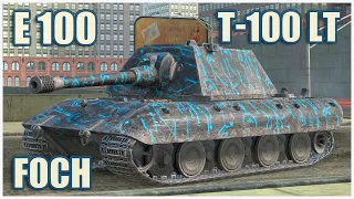 E 100, T-100 LT & Foch • WoT Blitz Gameplay