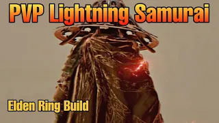 PVP Lightning Samurai Build (Level 150)- Elden Ring PvP Montage