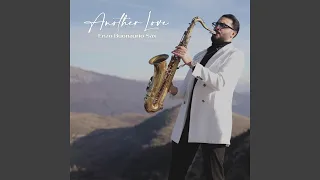 Another Love (Sax Version)
