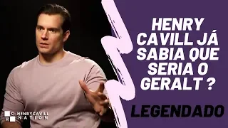 Henry Cavill já sabia que seria o Geralt? [LEGENDADO]