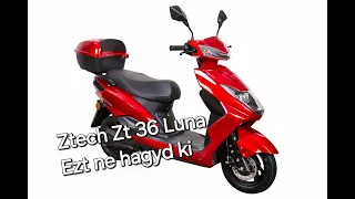 Megéri a Pénzét: Farkasmotor Ztech Zt 36 Luna Bemutató