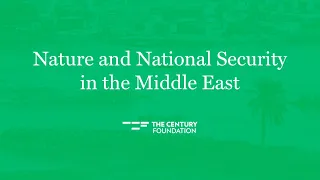 Nature and National Security in the Middle East