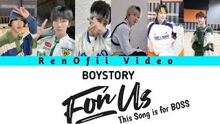 [BOYSTORY] "For Us" Colour Coded lyrics sub Indonesia