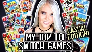 My ULTIMATE TOP 10 Nintendo Switch Games CASUAL EDITION! - Ircha Gaming