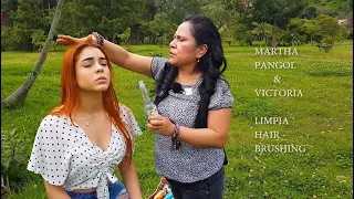 MARTHA ♥ PANGOL & Victoria, SPIRITUAL CLEANSING & HEAD MASSAGE, HAIR BRUSHING, ASMR,