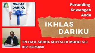 IKHLAS DARIKU - 0192204858 - TAKAFUL IKHLAS