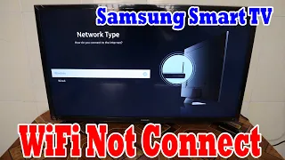 Samsung TV Not Connecting to Wifi | Samsung Smart TV Wifi Problems