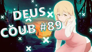 🔥 IMPRESSIVE DEUS COUB #89  [ amv | аниме | mycoubs | anime amv | anime приколы ] 🔥