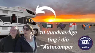 10 Uundværlige ting i din autocamper