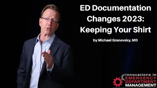 ED Documentation Changes 2023: Keeping Your Shirt | The Emergency Department Leadership Conference