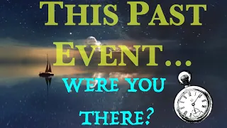 Test your psychic intuition • Remote view this HISTORICAL EVENT (Were you there???) • #13