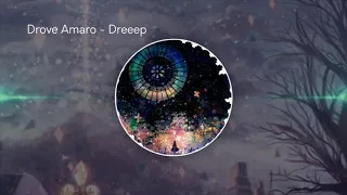 Drove Amaro - Dreeep 1시간
