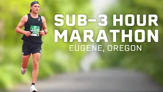 MY SUB-3 HOUR MARATHON | Eugene, Oregon 2022