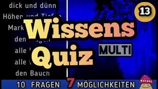 Wissensquiz Multi 13 Allgemeinwissen mit wissenswerten Quiz-Fragen Multiple Choice - Deutsch