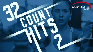 Workout Music Source // 32 Count Hits 2 (60 Minute Non-Stop Workout Mix // 130-136 BPM