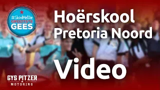 Hoërskool Pretoria Noord | Skool met die Grootste Gees 2023