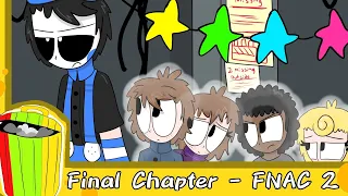 FNACITY AU: Final Chapter - FNAC 2 Animatic Short