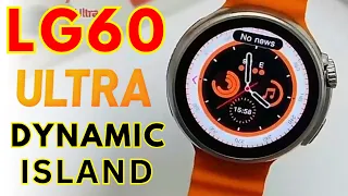 LG60 Ultra Smartwatch Dynamic Island pk Z78 HW3