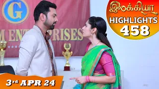 Ilakkiya Serial | EP 458 Highlights | 3rd April  2024 | Shambhavy | Nandan | Sushma Nair