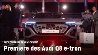 Audi Zentrum Braunschweig | Premiere des neuen Audi Q8 e-tron | VOETS GRUPPE