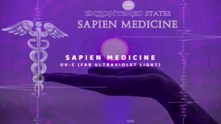 Far UV-C light as a safer germicide/virus destroyer by Sapien Medicine (energetically programmed)